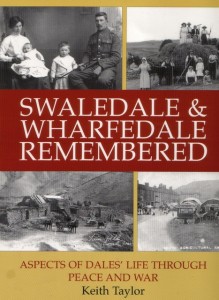Swaledale and Wharfedale Remembered by Keith Taylor