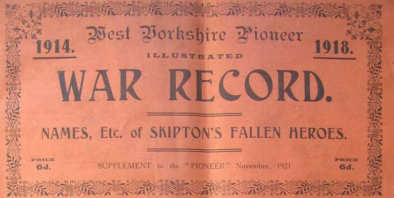 West Yorkshire Pioneer Illustrated War Record